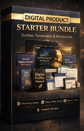 Digital Products Starter Bundle